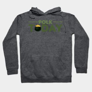 Polk Today St. Patricks Day Logo Hoodie